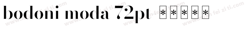 bodoni moda 72pt字体转换